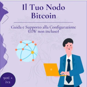 Il Tuo Nodo Bitcoin