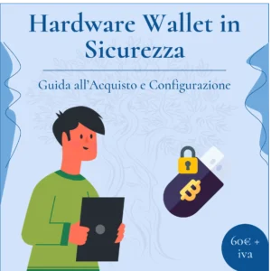 Hardware Wallet in Sicurezza